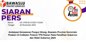 Antisipasi Kerawanan Pungut Hitung, Bawaslu Provinsi Gorontalo Petakan 23 Indikator Potensi TPS Rawan Pada Pilkada 2024