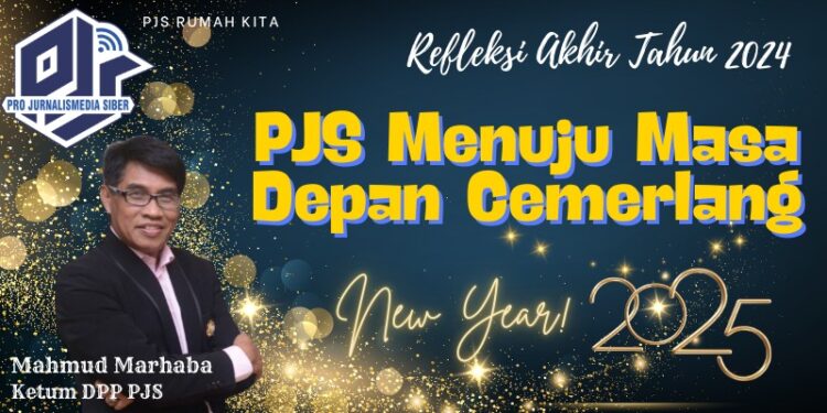 Refleksi Akhir Tahun 2024, Mahmud Marhaba : PJS Menuju Masa Depan Cemerlang