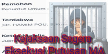 MA Vonis Mantan Bupati Hamim Pou, Publik Menanti Eksekusi Tanpa Drama