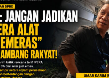 Kritik Keras Umar Karim : IPERA Jangan Jadi Alat “Memeras” Penambang Rakyat