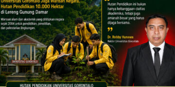 Permata Hijau Kampus Perjuangan, Dr. Robby Hunawa : Warisan 10.000 Hektar yang Menjadi Kebanggaan Universitas Gorontalo