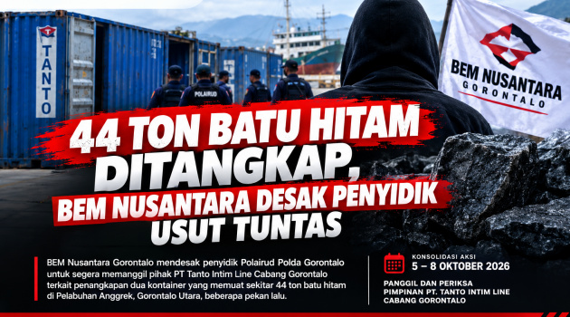 44 Ton BH Ditangkap, BEM Nusantara Desak Penyidik Polairud Panggil PT Tanto Intim Line Cabang Gorontalo